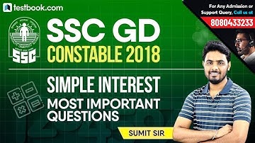 SSC GD Constable 2018 Special | Shortest Trick to Solve Simple Interest | SSC GD Quant by Sumit Sir