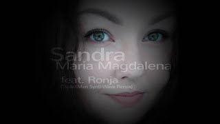 Sandra - Maria Magdalena Cover feat. Ronja (TripleXMen SynthWave Remix) Resimi