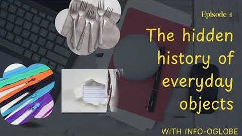 The Hidden History of Everyday Objects ||Crazy History||