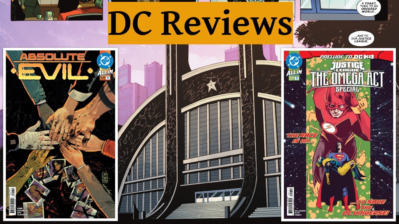 DC Reviews: Absolute Evil One Shot & Justice League Omega Act Special
