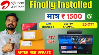 Finally Installed Airtel AirFiber ₹599 Plan 🔥 | 350+ Channels & 25 OTT Apps | Honest Review