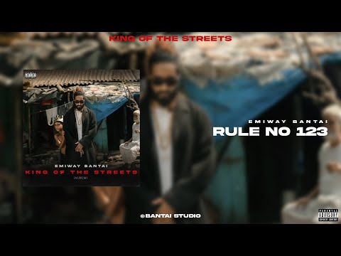 Emiway Bantai - Rule no.123 [Official Audio] (Prod by Enigma Beats) | King Of The Streets (Album)