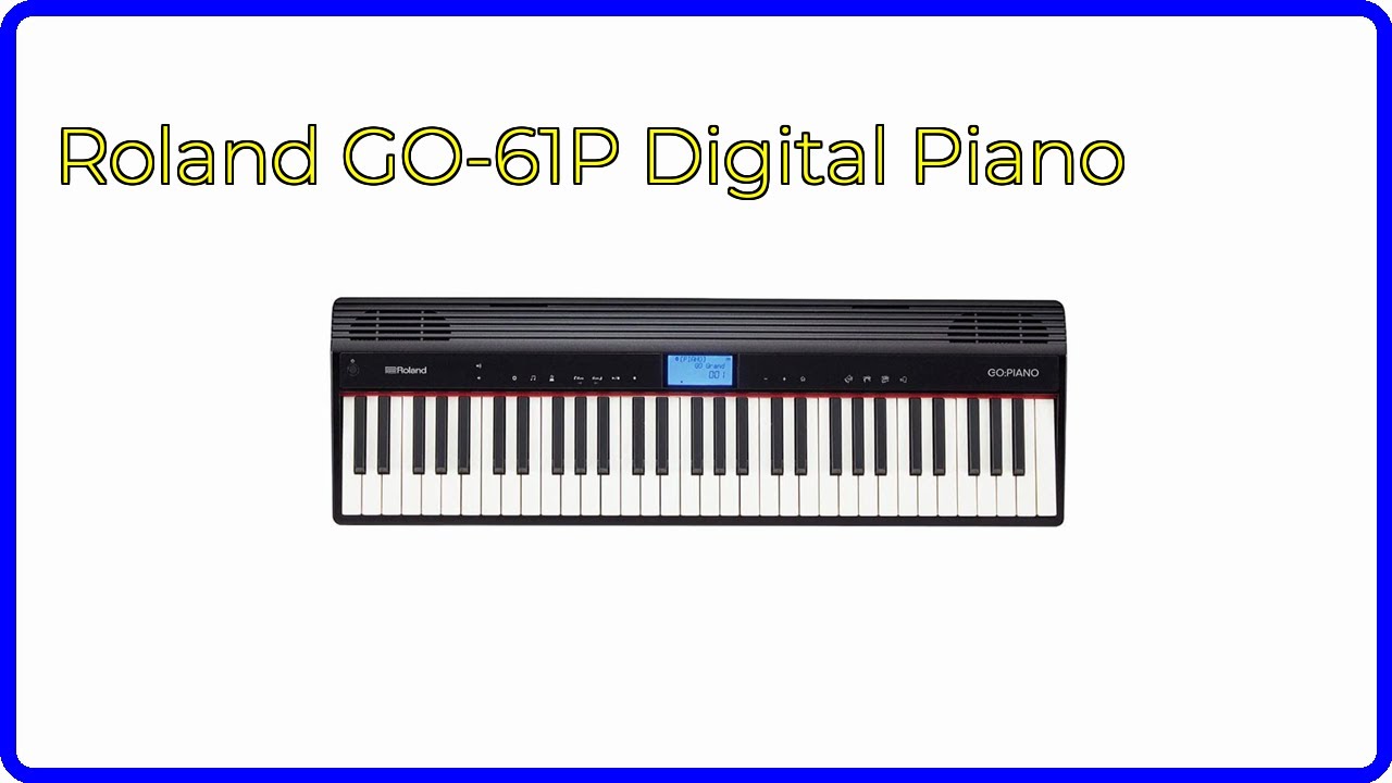 Roland GO:PIANO【2024年製・新品同様】GO-61P Roland GO:PIANO (GO-61P)｜ミュージックランドKEY