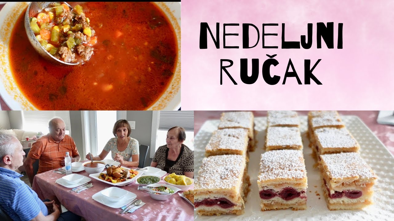 IDEJA ZA SASVIM OBIČAN NEDELJNI RUČAK OD SUPE DO DESERTA, (RUČAK #26)