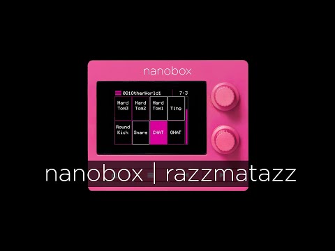 Introducing nanobox | razzmatazz - The World’s Juiciest Groovebox