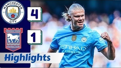#Man City vs Ipswich Town 4 1 Extended Highlights & All Goals 2024 2