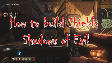 How to build the shield on Shadows of Evil