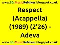 Respect (Acappella) - Adeva | DJ Tools For Mixing | DJ Vocal Samples | DJ Tools Acapella