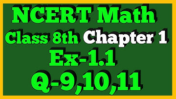 Ex-1.1 Q-9,10,11 | Rational Number | Chapter 1 | Class 8th Math | NCERT |
