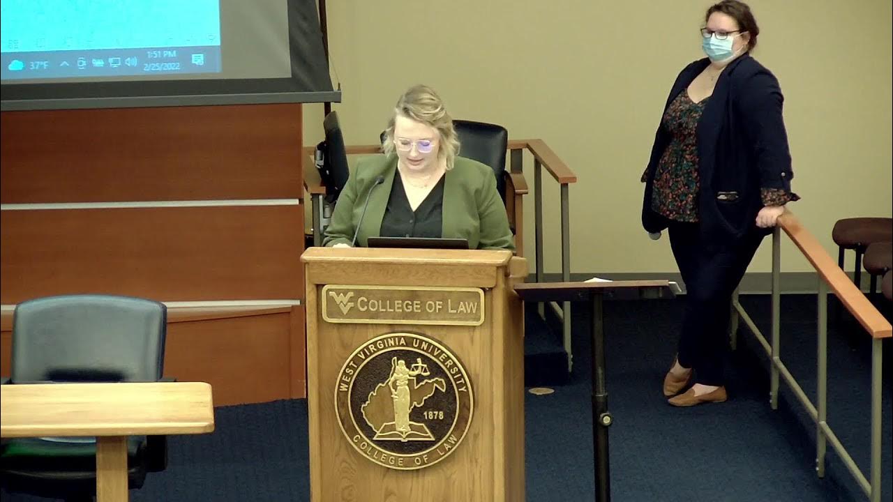 2022 West Virginia Law Review Symposium Friday (2/25) Sessions YouTube