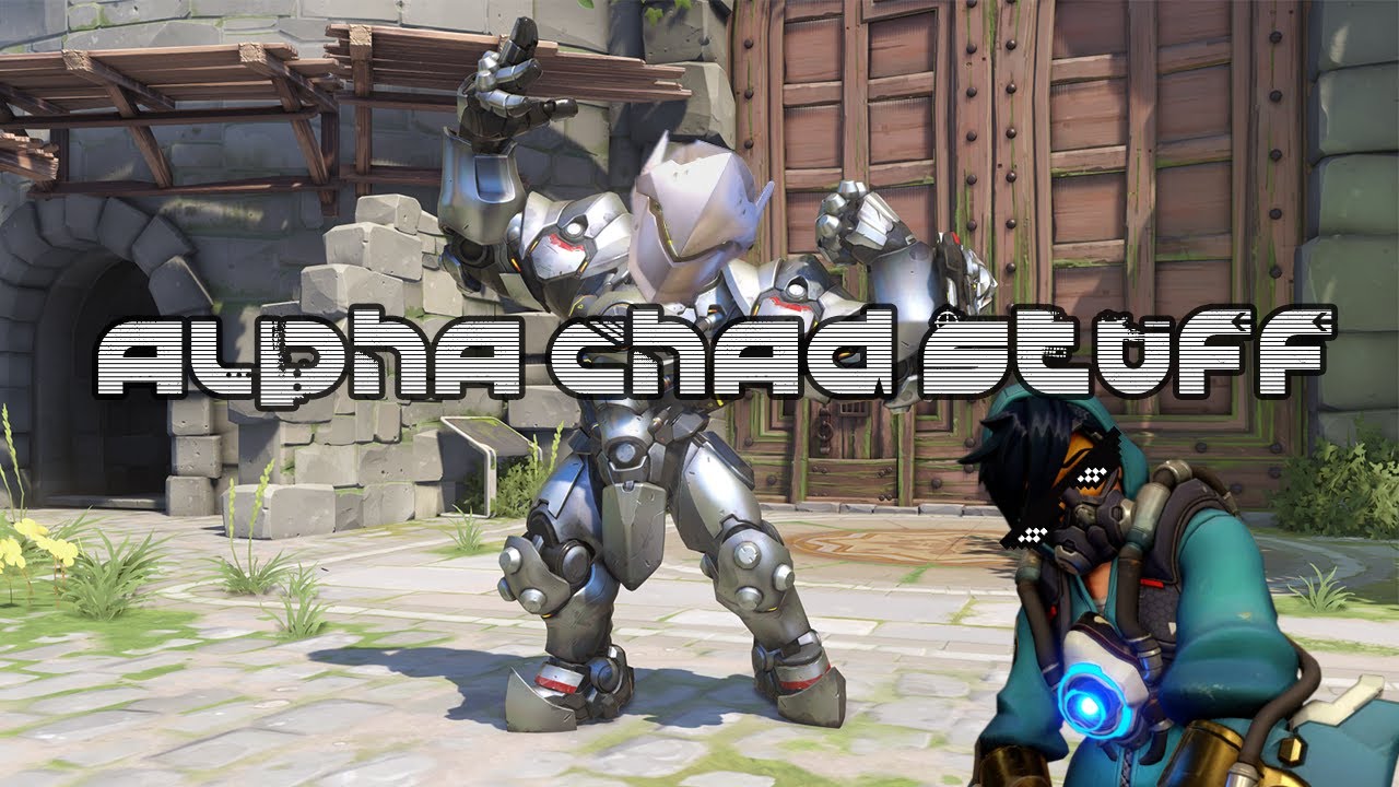 Alpha Chad Stuff. Exe (A OVERWATCH MEME MONTAGE)