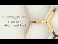 Hexagon shelf alignment tool  how to install and align multiple hexagon shelves