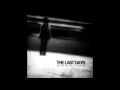 The Last Days When The Tomorrow Is A Grey Day 2010 Full Album mp3