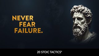 20 STOIC Tactics to Navigate FAILURE Like a Philosopher