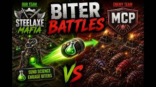 Biter Battles 3v3 Tournament - Steelaxe Mafia vs MCP - Cobai Gameplay Biter Battles 3v3 Tournament Steelaxe Mafia Vs Chua Cobai Gameplay