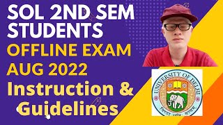 SOL Second Semester Offline Exams Instructions August 2022