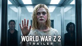 World War Z 2: THE CURE – First Trailer | Brad Pitt, Mads Mikkelsen, Elle Fanning | Concept Trailer