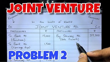 #3 Joint Venture - Problem 2 - B.COM / CMA / CA - By Saheb Academy