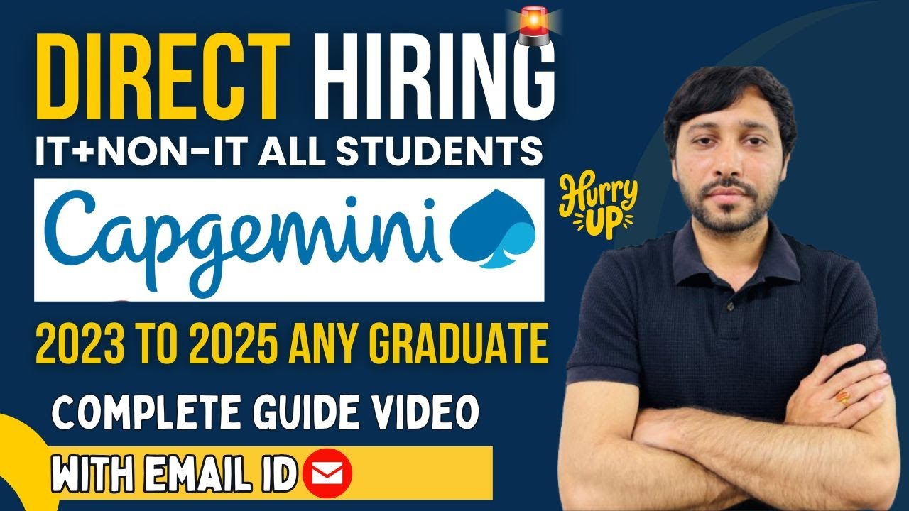 Capgemini Hiring 2025 | IT or Non-IT Students 2023-2025 Batch ...