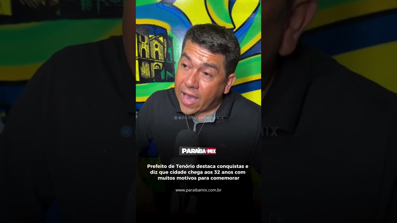 Pref de Tenório destaca conquistas e diz que cidade chega aos 32 anos com motivos para comemorar