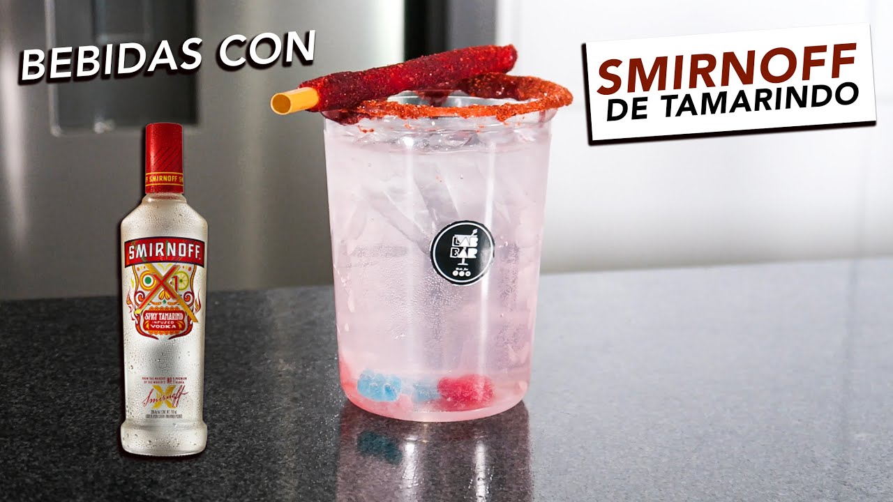 Bebidas con Smirnoff de Tamarindo | Vodkarindo | Lab Bar - YouTube