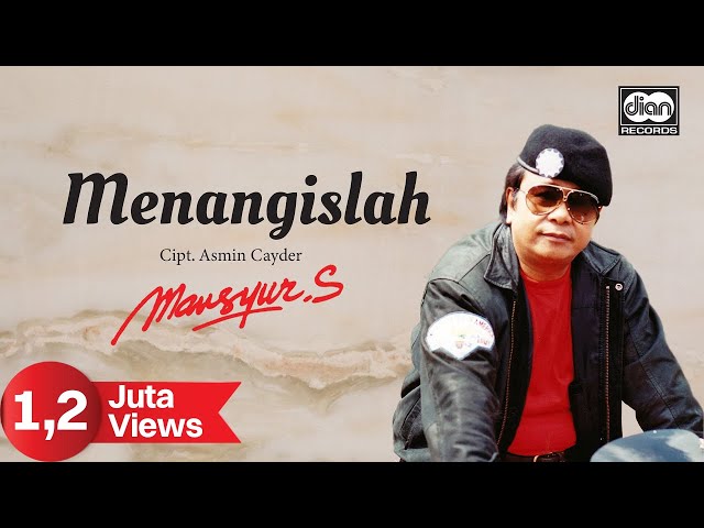 Menangislah - Mansyur S. | Official Music Video class=