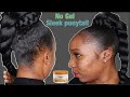 NO GEL SLEEK PONYTAIL PROTECTIVE STYLE FOR NATURAL HAIR USING JUST CANTU AND  PRE-STRETCHED HAIR