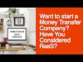 [215] Want to start a Money Transfer Company? Have You Considered RaaS?