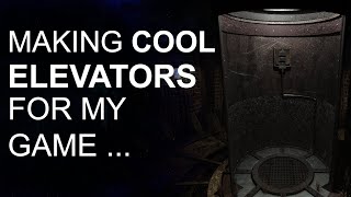 Making Cool Elevators For My Game ...