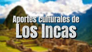 APORTES DE LOS INCAS - Narcisa Criollo