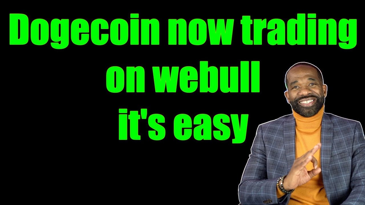 cant trade dogecoin on webull