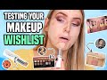 Testing Subscribers' MAKEUP WISHLIST || Full Day Wear Test!