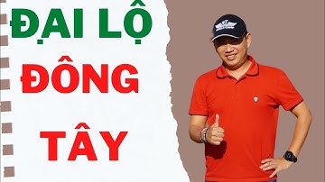 Đại Lộ Đông Tây  Buôn Ma Thuột | Lê Văn Khánh