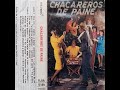 CHACAREROS DE PAINE - CHACAREROS DE PAINE [1984]