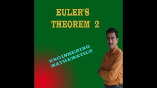 ENGINEERING MATHS 1 EULER'S THEOREM 2 HOMOGENEOUS FUNCTION (PART-1) || ADDITIONAL MATHS 1 THM2