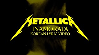 Metallica: Inamorata (Official Korean Lyric Video)