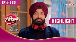 भारत लौटा Sarabjeet | Choti Sarrdaarni | छोटी सरदारनी | Highlight | Ep. 395