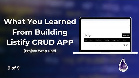 Project Wrap-Up: What You Learned from Listify (Elixir CRUD)