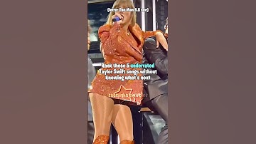 Rank these 5 Taylor Swift songs without knowing what’s next