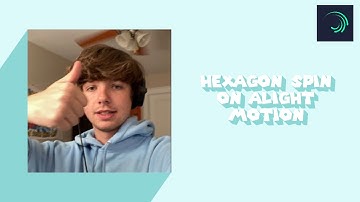 hexagon spin on alight motion