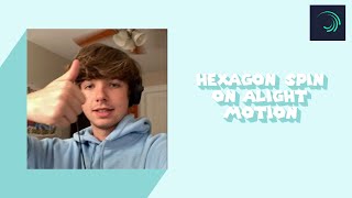 hexagon spin on alight motion