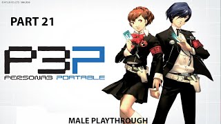 EQUIPPED FOR THE TASK | Let's Plat Persona 3 Portable - Part 21 (Male Playthrough)