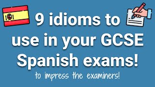Grade 9 Idioms For GCSE Spanish Students