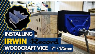 Installing the Irwin Record Woodworking Vice 7'  175mm