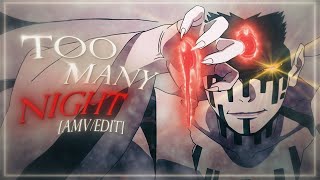 [4K] Too Many Nights // Mixed Anime Flow [AMV/EDIT] Resimi