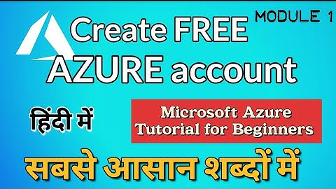 How to create Free Azure Account in Hindi | Microsoft AZURE tutorial for beginners |