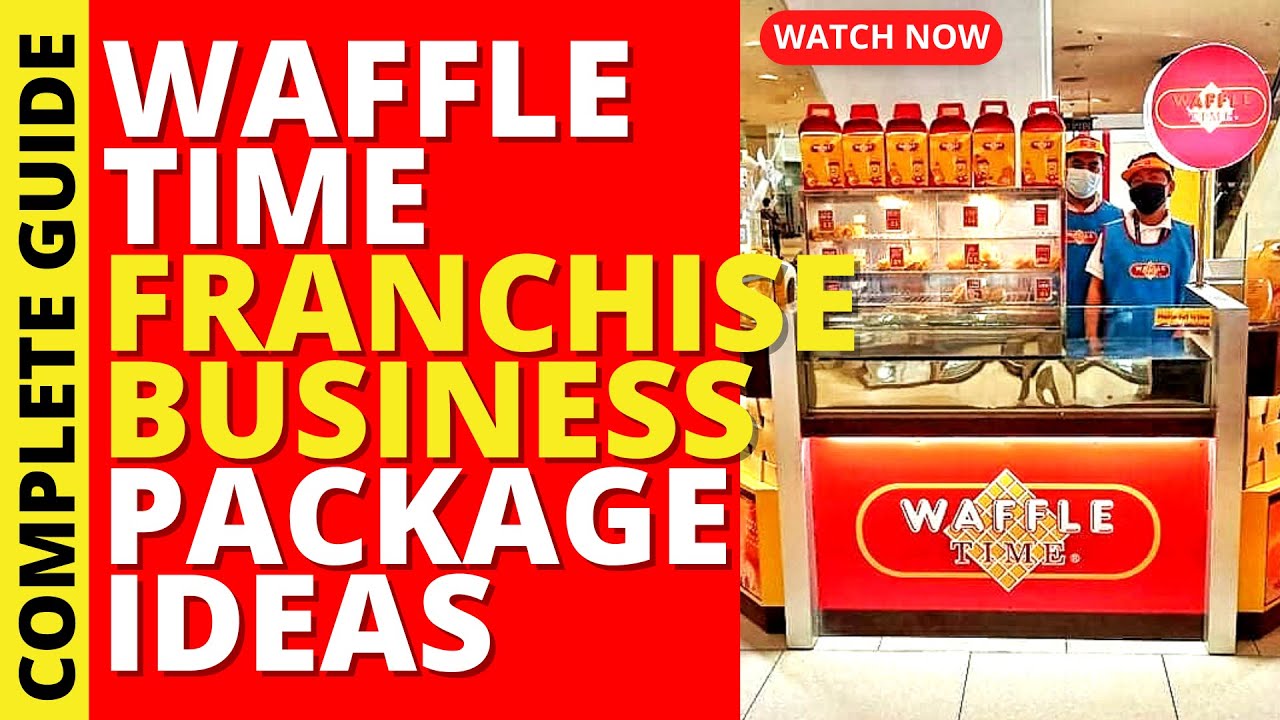 WAFFLE TIME Franchise Business Ideas YouTube