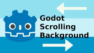 How to Make Parallax/Scrolling Background | Godot