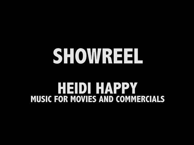Showreel Heidi Happy - Film Music