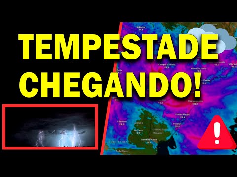 🔴 URGENTE! TEMPESTADE